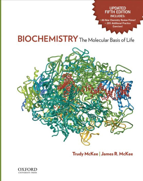 Biochemistry The Molecular Basis of Life Updated Fifth Edition