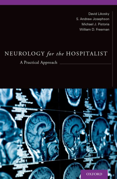 Neurology for the Hospitalist: A Practical Approach