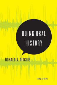 Title: Doing Oral History, Author: Donald A. Ritchie