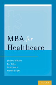 Title: MBA for Healthcare, Author: Joseph S. Sanfilippo