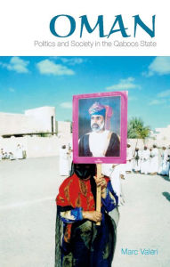 Oman: Politics and Society in the Qaboos State