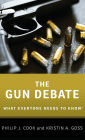 The Gun Debate: What Everyone Needs to Know