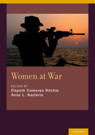 Title: Women at War, Author: Elspeth Cameron Ritchie