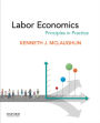 Labor Economics: Principles in Practice / Edition 1