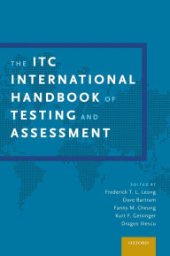 Title: The ITC International Handbook of Testing and Assessment, Author: Frederick T. L. Leong