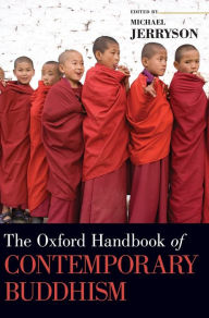 Title: The Oxford Handbook of Contemporary Buddhism, Author: Michael Jerryson