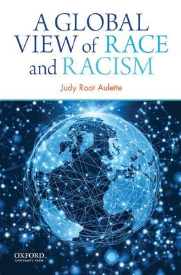 A Global View of Race and Racism / Edition 1