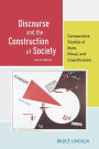 Discourse and the Construction of Society: Comparative Studies of Myth, Ritual, and Classification / Edition 2