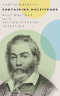 Containing Multitudes: Walt Whitman and the British Literary Tradition