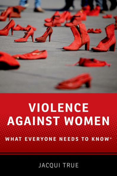 Violence against Women: What Everyone Needs to Know®