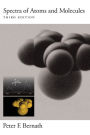 Spectra of Atoms and Molecules / Edition 3