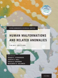 Title: Human Malformations and Related Anomalies / Edition 3, Author: Roger E. Stevenson