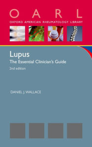 Lupus: The Essential Clinician's Guide