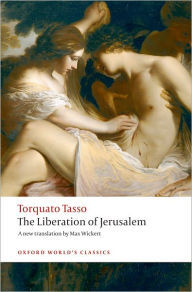 Title: The Liberation of Jerusalem, Author: Torquato Tasso