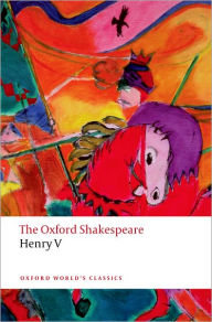 Title: Henry V: The Oxford Shakespeare, Author: William Shakespeare