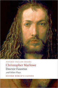 Title: Doctor Faustus and Other Plays, Author: Christopher Marlowe