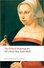All's Well that Ends Well: The Oxford Shakespeare