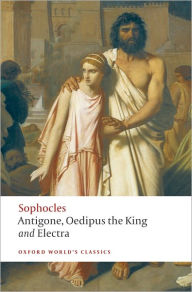 Title: Antigone, Oedipus the King, Electra, Author: Sophocles