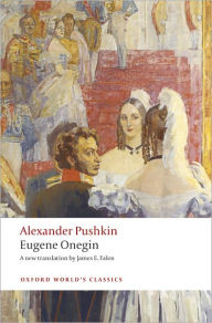 Title: Eugene Onegin: A Novel in Verse, Author: Alexander Pushkin