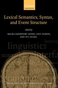 Title: Syntax, Lexical Semantics, and Event Structure, Author: Malka Rappaport Hovav