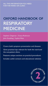 Oxford Handbook of Respiratory Medicine / Edition 2