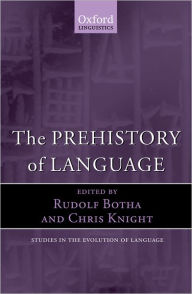 Title: The Prehistory of Language, Author: Rudolf Botha