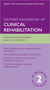 Oxford Handbook of Clinical Rehabilitation / Edition 2