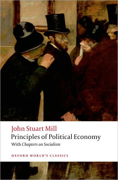 Principles Of Political Economy And Chapters On Socialism By John