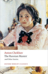 Title: The Russian Master and Other Stories, Author: Anton Chekhov