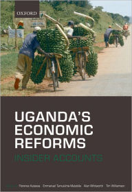 Title: Uganda's Economic Reforms: Insider Accounts, Author: Florence Kuteesa