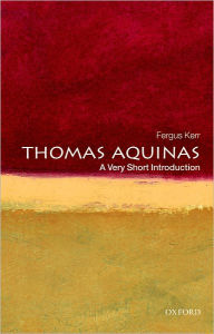 Title: Thomas Aquinas: A Very Short Introduction, Author: Fergus Kerr