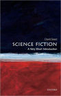 Science Fiction: A Very Short Introduction