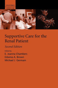Supportive Care for the Renal Patient / Edition 2
