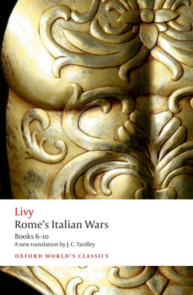 Rome's Italian Wars: Books 6-10