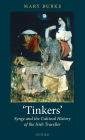 'Tinkers': Synge and the Cultural History of the Irish Traveller