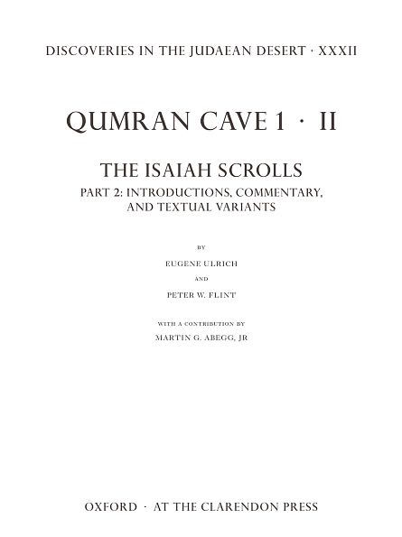 Discoveries in the Judaean Desert XXXII: Qumran Cave 1: II. The Isaiah Scrolls: Part 2: Introductions, Commentary, and Textual Variants / Edition 2