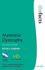 Title: Myotonic Dystrophy / Edition 2, Author: Peter Harper