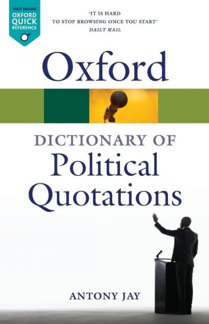 oxford-dictionary-of-political-quotations-by-antony-jay-paperback