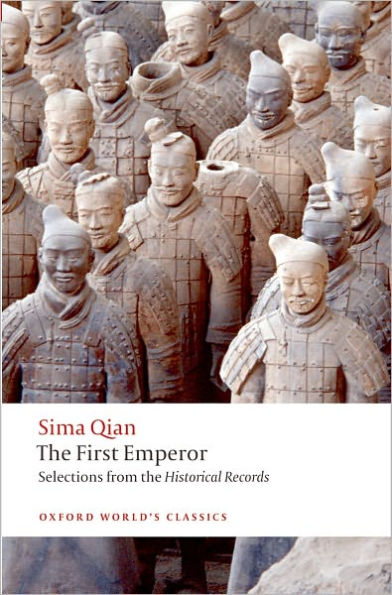 The First Emperor: Selections from the Historical Records