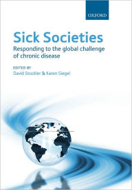 Sick Societies: Responding to the global challenge of chronic disease
