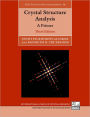 Crystal Structure Analysis: A Primer / Edition 3