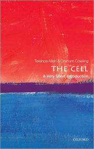 Title: The Cell: A Very Short Introduction, Author: Terence Allen