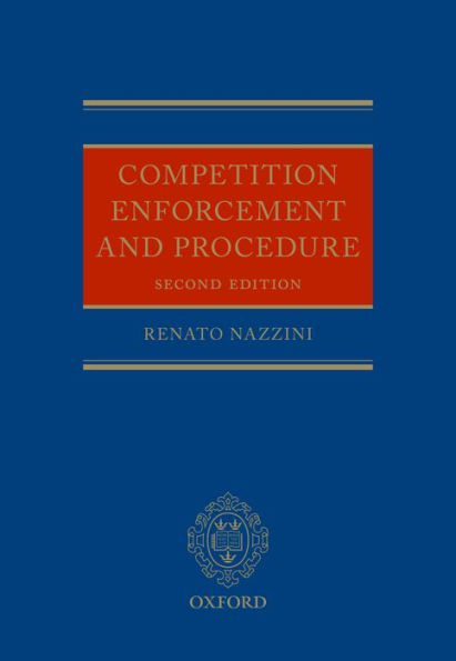 Competition Enforcement and Procedure / Edition 2