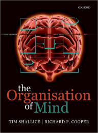 Title: The Organisation of Mind, Author: Tim Shallice