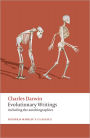 Evolutionary Writings: Including the Autobiographies