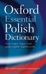 Title: Oxford Essential Polish Dictionary, Author: Oxford Languages