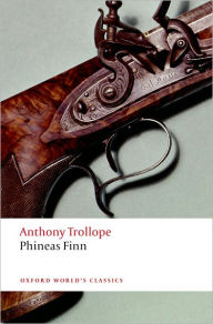 Title: Phineas Finn, Author: Anthony Trollope