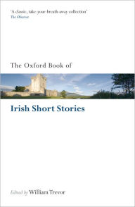Title: The Oxford Book of Irish Short Stories, Author: William Trevor