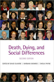 Death, Dying, and Social Differences / Edition 2
