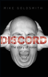 Discord: The Story of Noise